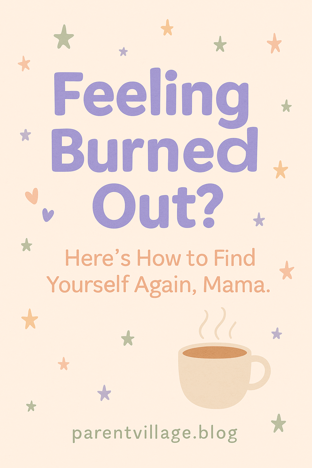 💖 Why Mom Burnout is Real — and How to Find Yourself&nbsp;Again
