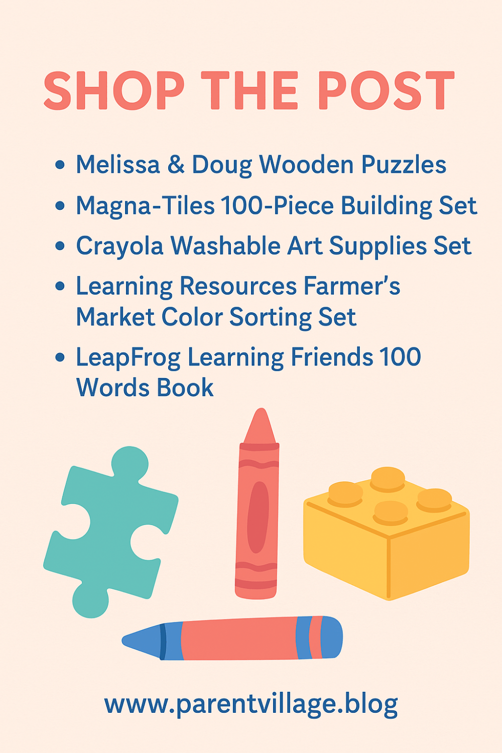 Top 5 Educational Toys for Preschoolers (That They’ll Actually&nbsp;Love!)