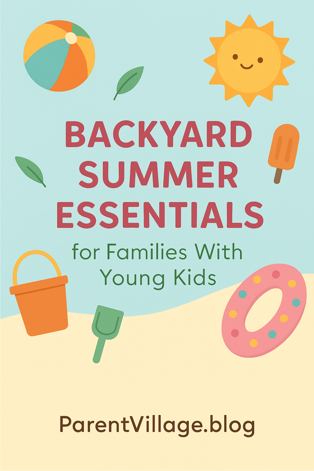 Backyard Summer Essentials for Families With Young&nbsp;Kids