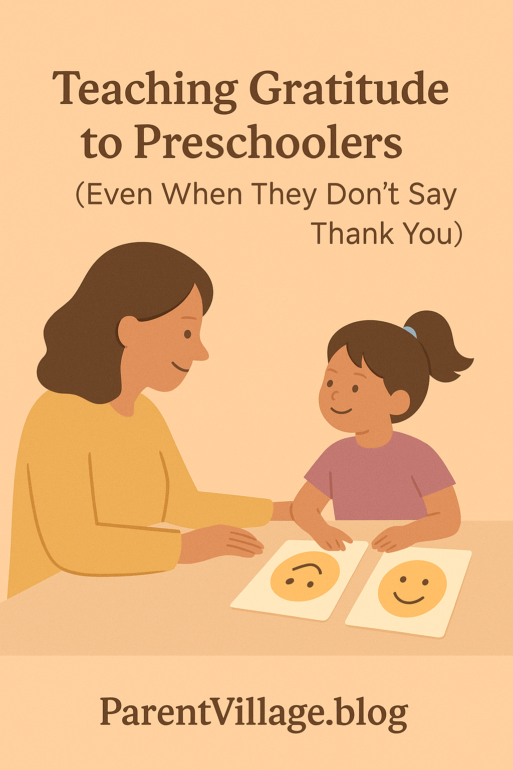 Teaching Gratitude to Preschoolers (Even When They Don’t Say Thank You)&nbsp;🍂💛